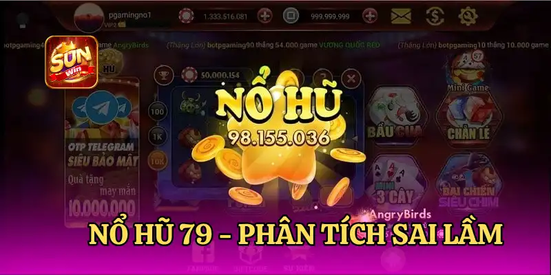NỔ HŨ 79 - TẠI SAO CHƠI NỔ HŨ LUÔN THUA
