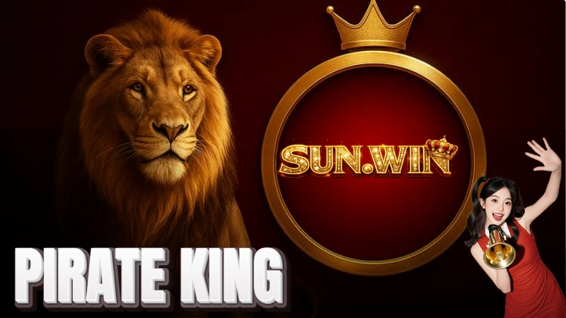 NỔ HŨ PIRATE KING SUNWIN: TRUY TÌM KHO BÁU ĐẢO HẢI TẶC KHỦNG